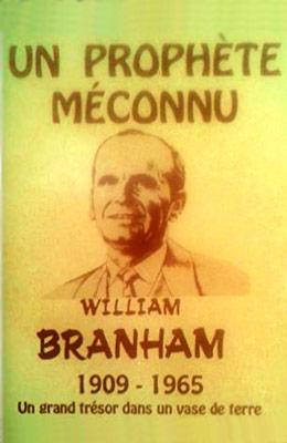 William Branham
Un grand trésor dans un vase de terre